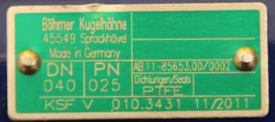 Typenschild der hier gezeigten Kugelhähne und deren Dämmung Typenschild der hier gezeigten Kugelhähne und deren Dämmung